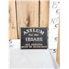 Image 1 : Asylum For The Insane Cast Iron Sign