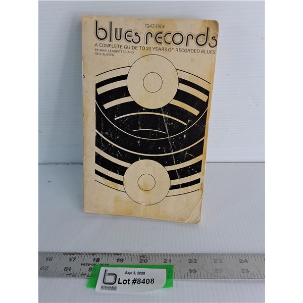 Book - Blues Records: A Complete Guide to 20 Years of Recorded Blues