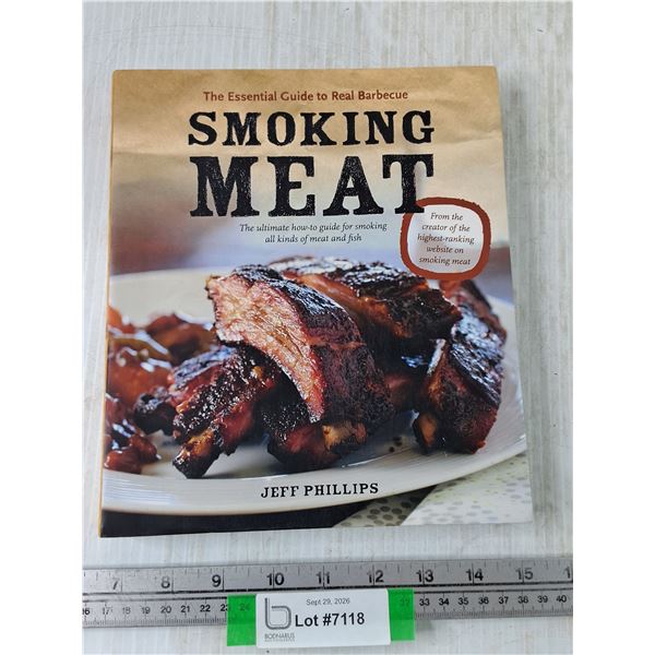 Smoking Meat Ultimate How-To Guide for Smoking All Kinds of Meat Book