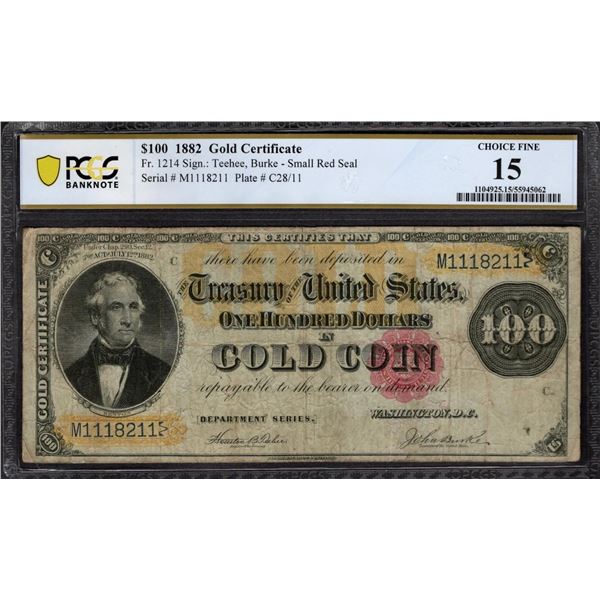 1882 $100 Gold Certificate PCGS 15