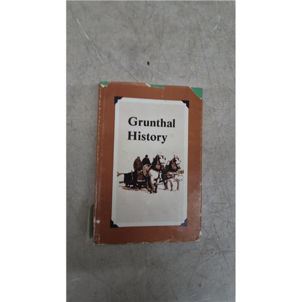 Grunthal History Book with Contents and Photo Pages