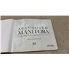Image 12 : Local Teulon History Book, "The Hermetic Code," "Abandoned Manitoba"