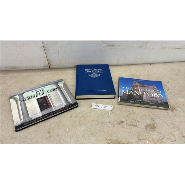 Local Teulon History Book, "The Hermetic Code," "Abandoned Manitoba"