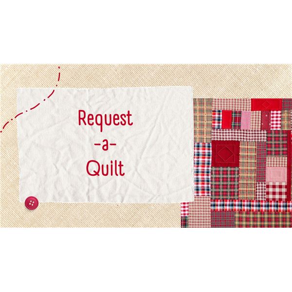 Request-a-Quilt