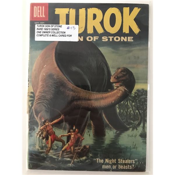 TUROK STONE OF STONE #13 (1950'S) ONE OWNER COLLECTION - DELL COMICS