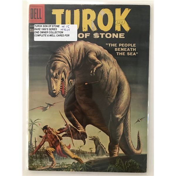 TUROK STONE OF STONE #15 (1950'S) ONE OWNER COLLECTION - DELL COMICS