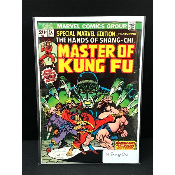 SPECIAL MARVEL EDITION #15 1ST SHANG-CHI - MARVEL COMICS