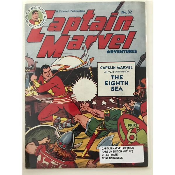CAPTAIN MARVEL #82 (1952) RARE UK EDITION - A FAWCETT PUBLICATION