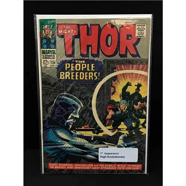 THE MIGHTY THOR #134 1ST APP HIGH EVOLUTIONARY  - MARVEL COMICS