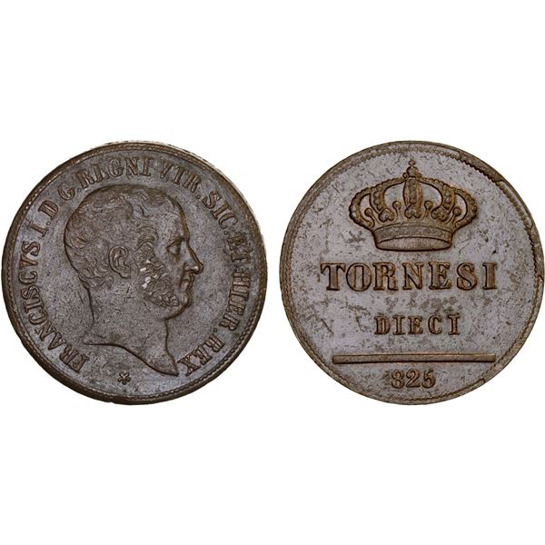 ITALY: NAPLES: Francesco I, 1825-1830, AE 10 tornesi, 1825, XF