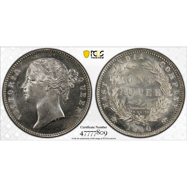 BRITISH INDIA: Victoria, Queen, 1837-1876, AR rupee, 1840(b&c), PCGS MS63