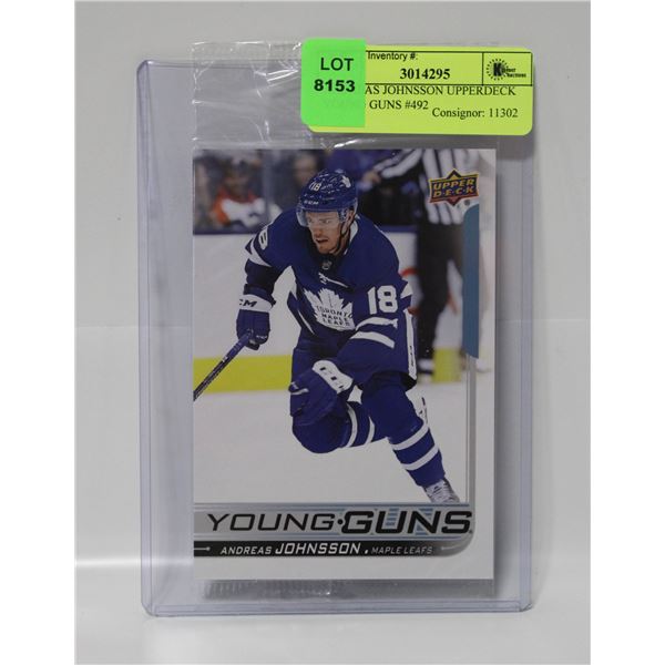 ANDREAS JOHNSSON UPPERDECK YOUNG GUNS #492