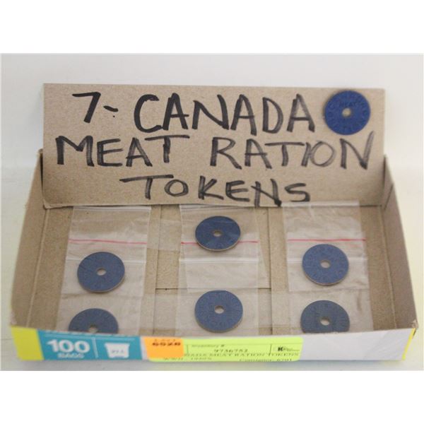 7 - CANADA MEAT RATION TOKENS WWII - 1940'S