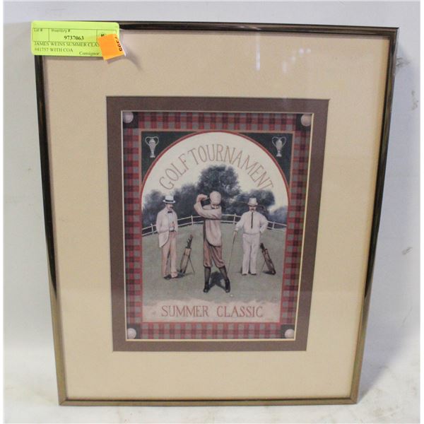 JAMES WEINS SUMMER CLASSDIC #41757 WITH COA