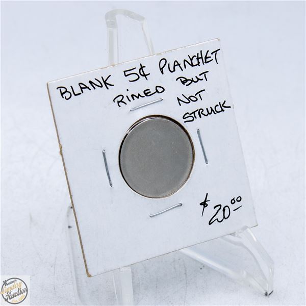 BLANK 5 CENTS PLANCHET, MINT ERROR