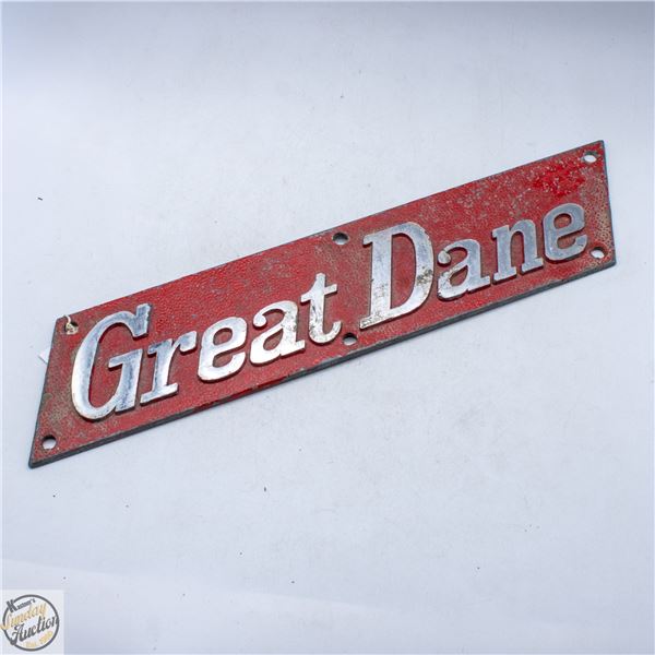 HEAVY IRON GREAT DANE SIGN (12”X3”)