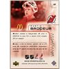 Image 2 : 2005-06 UPPER DECK MARTIN BRODEUR (HOF)