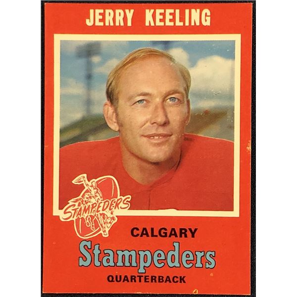 1971 O-PEE-CHEE CFL JERRY KEELING (HOF)
