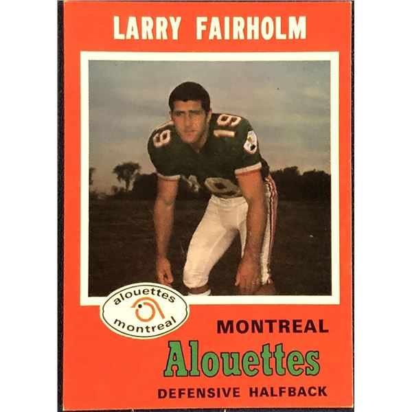 1971 O-PEE-CHEE CFL LARRY FAIRHOLM