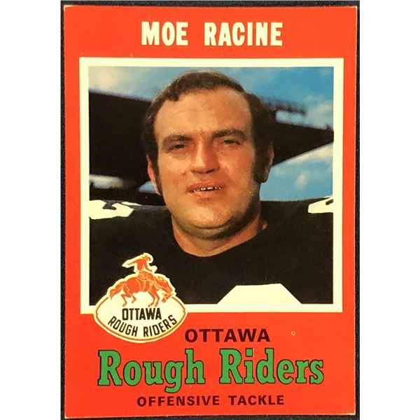 1971 O-PEE-CHEE CFL MOE RACINE (HOF)