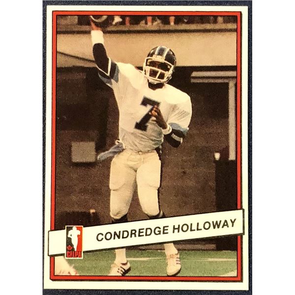 1985 JOGO CFL FOOTBALL CONREDGE HOLLOWAY (HOF)
