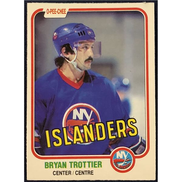 1981-82 O-PEE-CHEE BRYAN TROTTIER (HOF)