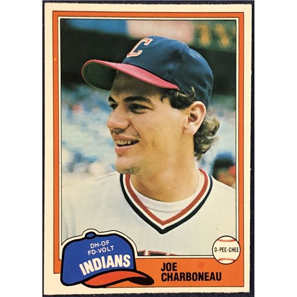 1981 O-PEE-CHEE MLB JOE CHARBONEAU ROOKIE CARD