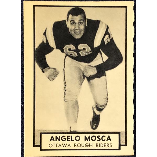 1962 O-PEE-CHEE CFL FOOTBALL ANGELO MOSCA (HOF)