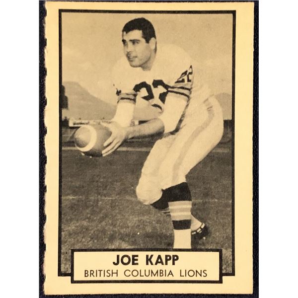 1962 O-PEE-CHEE CFL FOOTBALL JOE KAPP (HOF)