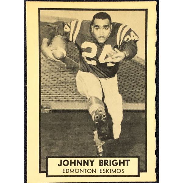1962 O-PEE-CHEE CFL FOOTBALL JOHNNY BRIGHT (HOF)