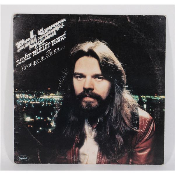 BOB SEGER SILVER BULLET BAND STRANGER IN TOWN
