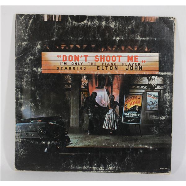 ELTON JOHN DONT SHOOT ME VINYL RECORD