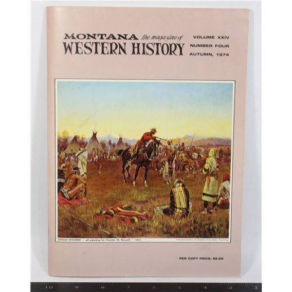 MONTANA THE MAGAZINE OF WESTERN HISTORY 1974