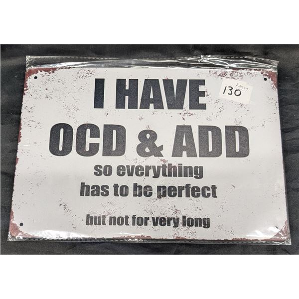 Metal sign, 12x8", OCD