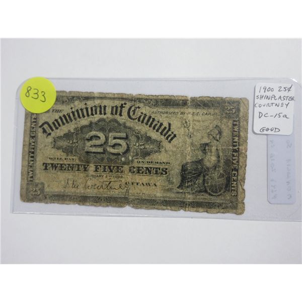 1900 25 Cents Shinplaster. Courtney signature. DC-15a. The first 1900 signature. Good.