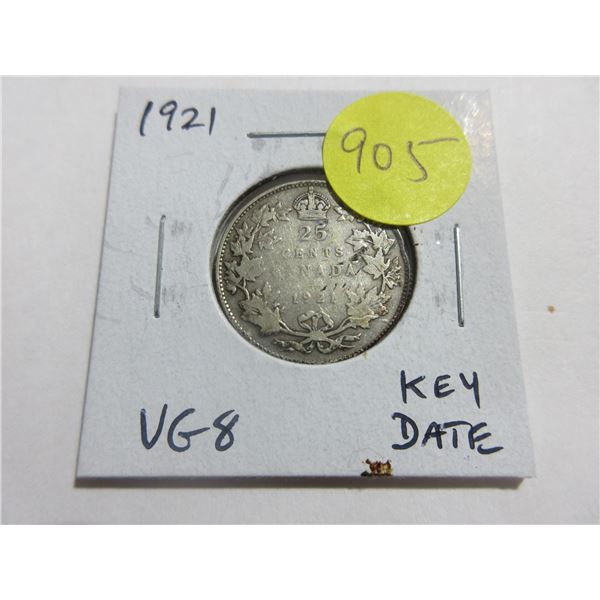 1921 Canadian Silver 25 Cents. Key Date.