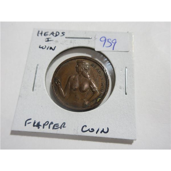 Heads I Win, Tails you Lose. Flipper Coin. EF.