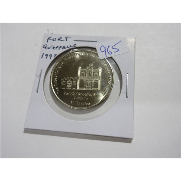 1997 Fort Qu’Appelle Saskatchewan Trade Dollar. Commemorates the 100th Anniversary of the o