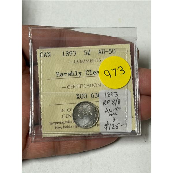 1893 Silver 5 Cents. ICCS certified and graded AU50. Harshly Cleaned. The coin has an 8/8 that was m