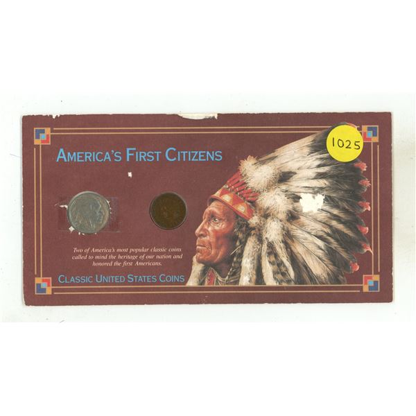 America’s First Citizens. Includes Indian Head Cent and Indian Head/Buffalo Nickel.