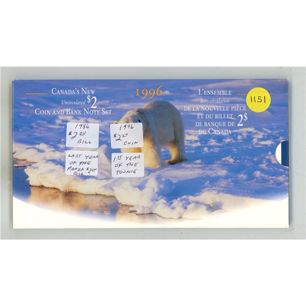 Canada UNC $2 Coin and Bank Note Set – 1986 (Last Year Printed) $2 Bill & 1996 (First Year 