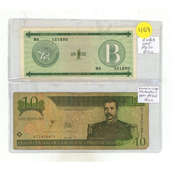 (2) Foreign Bank Notes – Cuba One Peso, Dominican Ten Peso