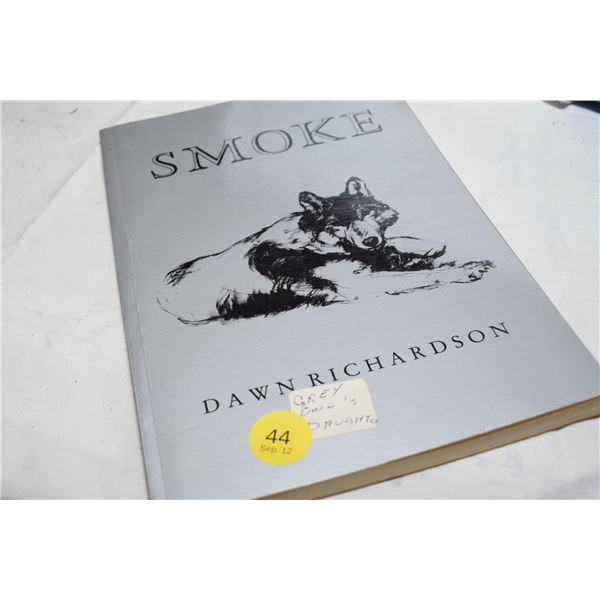 “Smoke” Book Signed by Illustrator Bob Richardson (Author Dawn Richardson [x=#8211