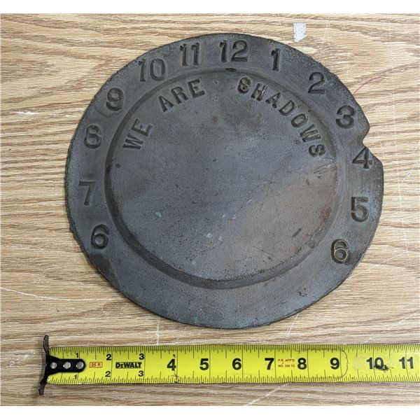 Brass "WE ARE SHADOWS" Plate. (Weight 3Kg)