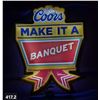 Image 2 : Coors beer lighted sign "Make it a Banquet" 11 inches tall, working