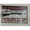 Image 1 : 8"x 12" No Tresspassing Tin Sign