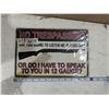Image 2 : 8"x 12" No Tresspassing Tin Sign