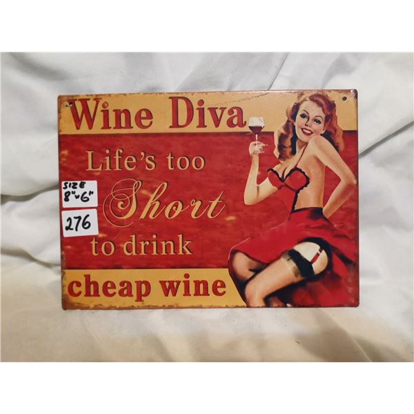 “Wine Diva” Tin Sign, 6x8”