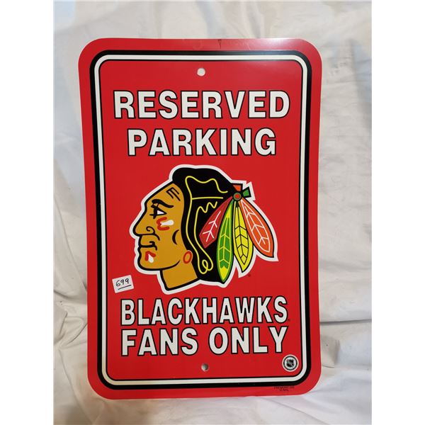 Larger Size Blackhawks Parking Sign