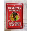 Image 1 : Larger Size Blackhawks Parking Sign